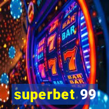 superbet 99